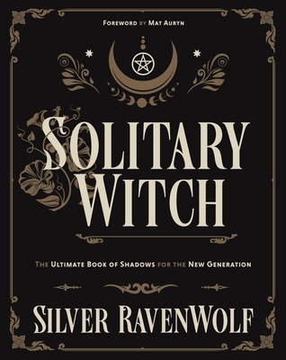 Solitary Witch: The Ultimate Book of Shadows fo... B007CLMKOE Book Cover