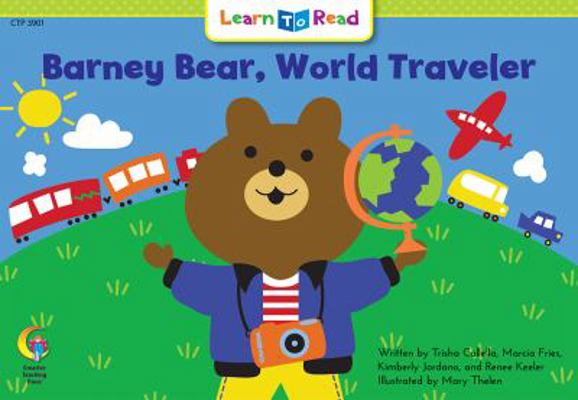 Barney Bear, World Traveler Learn to Read, Soci... 1574711202 Book Cover