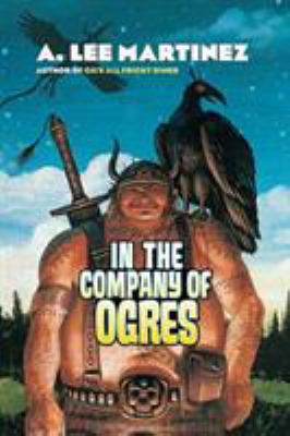 In the Company of Ogres 0765315475 Book Cover