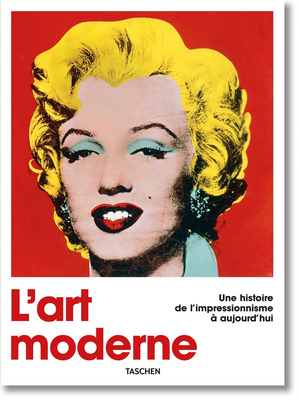 L'Art Moderne. Une Histoire de l'Impressionnism... [French] 383658039X Book Cover