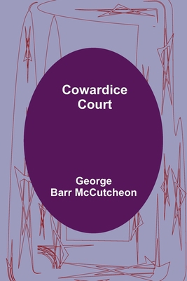 Cowardice Court 9356081182 Book Cover