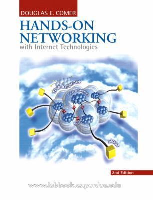 Hands-on Networking with Internet Technologies ... 0131486969 Book Cover
