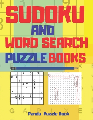 Sudoku And Word Search Puzzle Books: Adult Brai... B084DFYMVV Book Cover