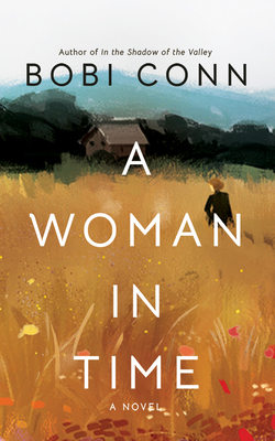 A Woman in Time 1713663643 Book Cover