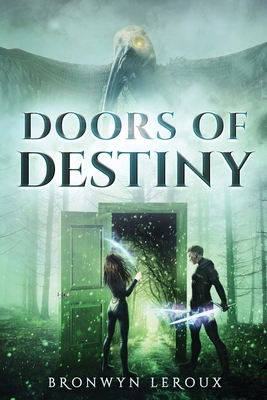 Doors of Destiny 1953107060 Book Cover