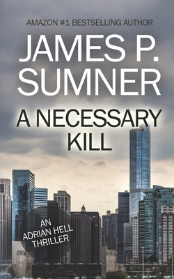 A Necessary Kill 1530782511 Book Cover