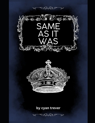 same as it was B0GCP8V3JN Book Cover
