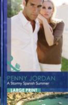 A Stormy Spanish Summer [Large Print] 026322208X Book Cover