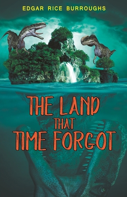 The Land that Time Forgot 9355220359 Book Cover