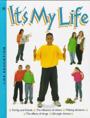 It's My Life 0531144291 Book Cover
