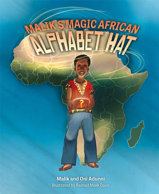 Malik's Magic African Alphabet Hat 1645439917 Book Cover