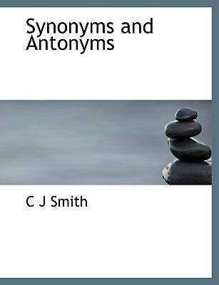 Synonyms and Antonyms 1117949095 Book Cover