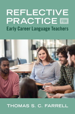 Reflective Practice for Early Career Language T... 1009423223 Book Cover