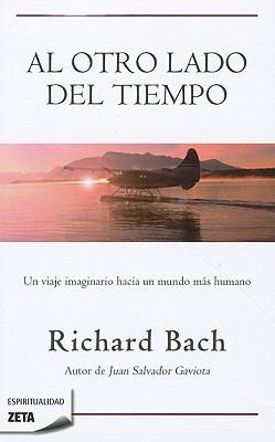 Al Otro Lado del Tiempo = Out of My Mind [Spanish] 8498724821 Book Cover