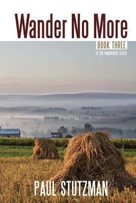 Wander No More 0997613629 Book Cover