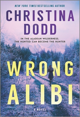 Wrong Alibi: An Alaskan Mystery 1335201998 Book Cover