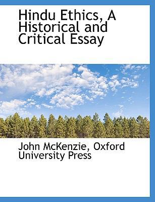 Hindu Ethics, a Historical and Critical Essay 1140229974 Book Cover