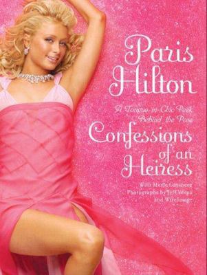 Confessions of an Heiress 1416511628 Book Cover