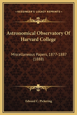 Astronomical Observatory Of Harvard College: Mi... 1169376347 Book Cover