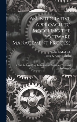 An Integrative Approach to Modeling the Softwar... 1019460741 Book Cover