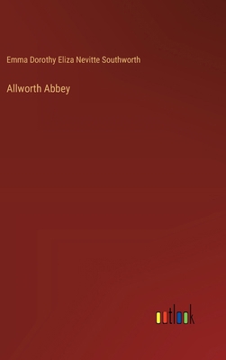 Allworth Abbey 3368939432 Book Cover