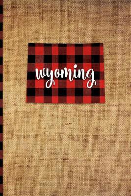 Wyoming: 6 X 9 108 Pages: Buffalo Plaid Wyoming... 1726396037 Book Cover