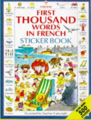 first_thousand_words_in_french_sticker_book B007YWGWCC Book Cover