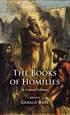The Books of Homilies: A Critical Edition 0227175441 Book Cover