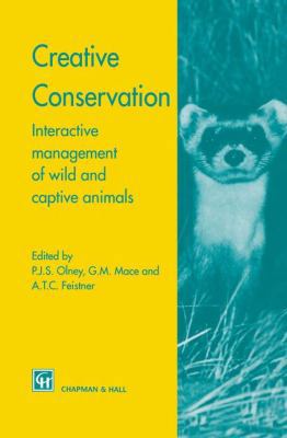 Creative Conservation: Interactive Management o... 0412495708 Book Cover