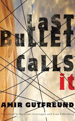 Last Bullet Calls It 1536626147 Book Cover