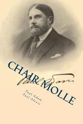 Chair molle [French] 152374197X Book Cover