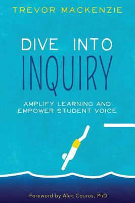 Dive Into Inquiry 1945167157 Book Cover