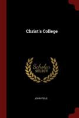 Christ's College 1376307065 Book Cover