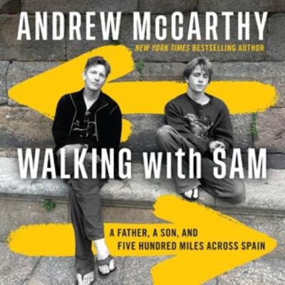 Walking With Sam: A Father, a Son, and Five Hun... 1668634112 Book Cover