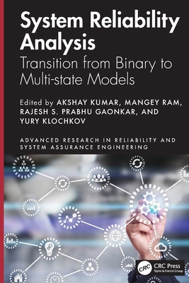 System Reliability Analysis: Transition from Bi... 1032901160 Book Cover