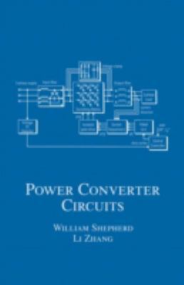 Power Converter Circuits 0824750543 Book Cover