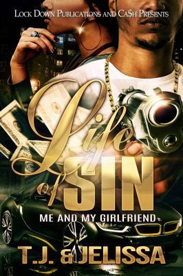 Life of Sin: Me and my Girlfriend 1949138542 Book Cover