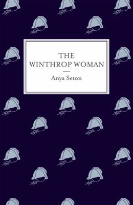 The Winthrop Woman 1473603382 Book Cover