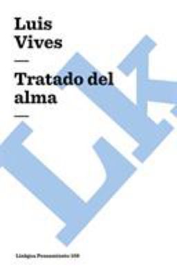 Tratado del alma [Spanish] 8498163528 Book Cover