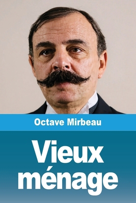 Vieux ménage [French] 3690822920 Book Cover