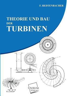 Theorie Und Bau Der Turbinen [German] 3845702109 Book Cover