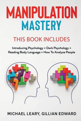 Manipulation Mastery: This Book Includes: Intro... 1801686807 Book Cover