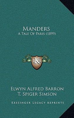 Manders: A Tale Of Paris (1899) 1168108330 Book Cover