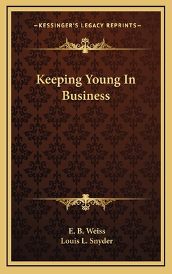 Keeping Young in Business 1164485814 Book Cover