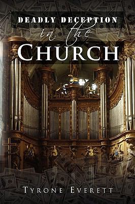 Deadly Deception in the Church 1441531653 Book Cover