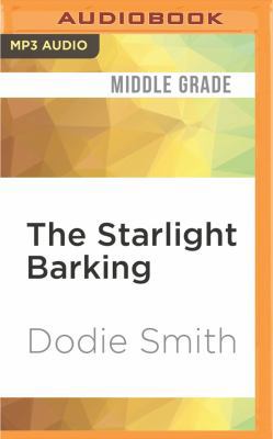The Starlight Barking 1536632309 Book Cover