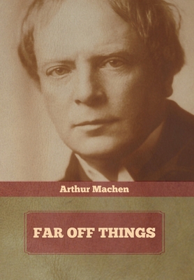 Far Off Things 1636372538 Book Cover
