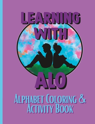 Learning with Alo: Learn Your ABC's B0BW2MZ7FC Book Cover