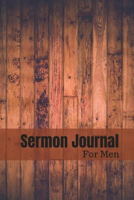 Paperback Sermon Journal for Men: Wood Planks Bible Study Notebook: Your Notes, Prayer Requests & Church Events Daily Journal, Workbook, Notepad, Diary Book