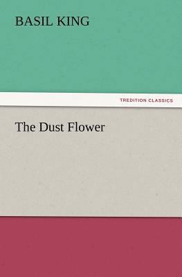 The Dust Flower 3847224018 Book Cover
